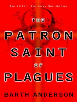 The Patron Saint of Plagues - ebook